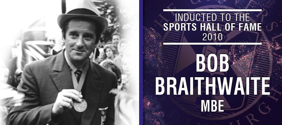 Image of Bob Braitwaite with text: Inducted to the Sports Hall of Fame 2010, Bob Braithwaite MBE