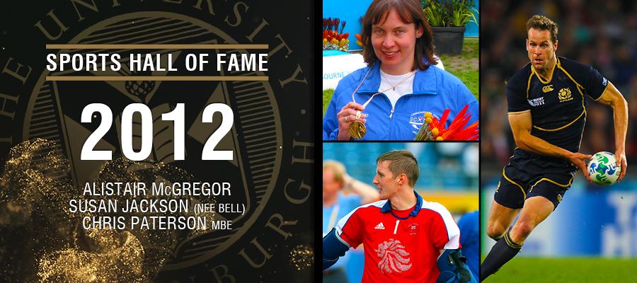 Image with text: Sports hall of fame 2012. Alistair McGregor, Susan Jackson Nee Bell and Chris Paterson MBE and images of Alistair McGregor, Susan Jackson Nee Bell and Chris Paterson MBE